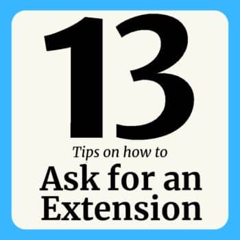 13 tips on how to ask for an extension