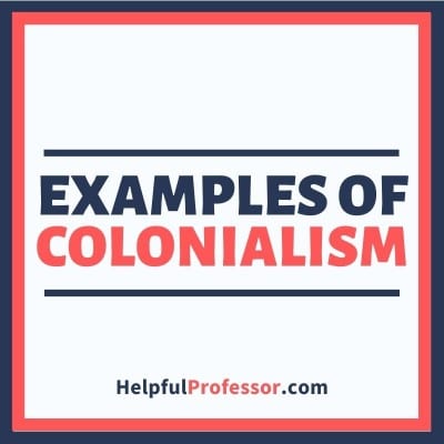 examples of colonialism