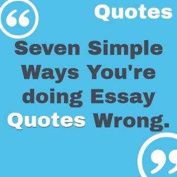 how to use quotes in an essay