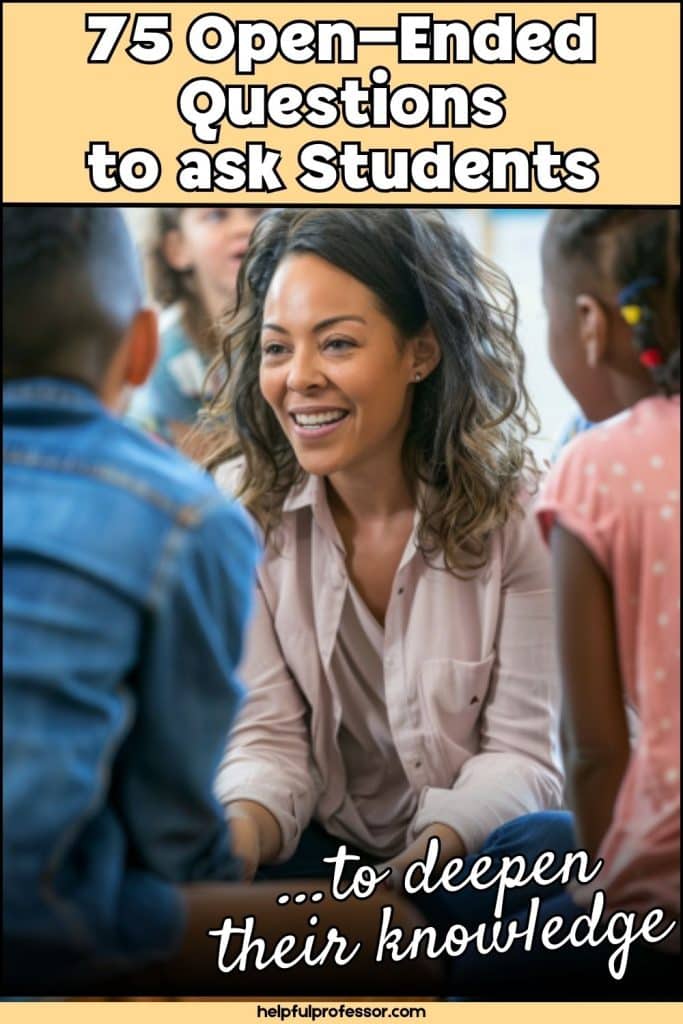 open-ended questions to ask students