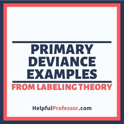 primary deviance examples