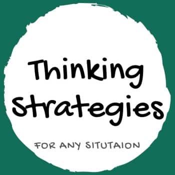 thinking strategies for any situation